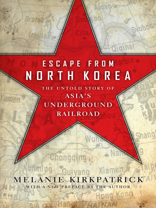 Title details for Escape from North Korea by Melanie - Available